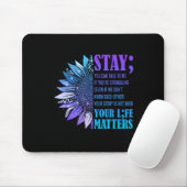 Bleibe Suizidprävention Bewusstsein Positives Moti Mousepad (Mit Mouse)