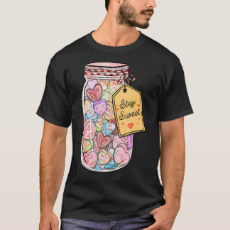 Bleibe Sweet Hearts Candy Jar Conversation Hearts T-Shirt