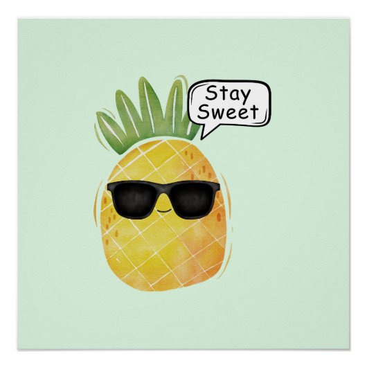 Bleibe Sweet Pineapa Cartoon Spaß Poster (Vorderseite)