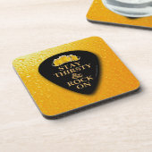 Bleibe Thirsty und Rock On! Untersetzer (Linke Seite)