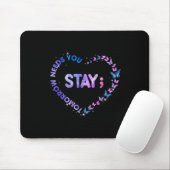 Bleibe Tomorrow Needs You Semicolon Heart Suicide Mousepad (Mit Mouse)