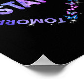 Bleibe Tomorrow Needs You Semicolon Heart Suicide  Poster (Ecke)