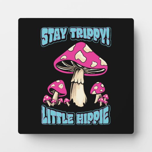 Bleibe Trippy! Little Hippie Fotoplatte (Vorderseite)