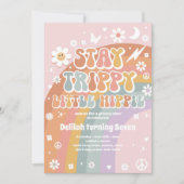Bleibe Trippy Little Hippie Groovy Rainbow Birthda Einladung (Vorderseite)