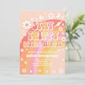Bleibe Trippy Little Hippie Groovy Rainbow Birthda Einladung (Stehend Vorderseite)
