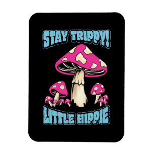 Bleibe Trippy! Little Hippie Magnet