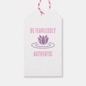 Bleibe True, Bleibe Fett: Furchtlos authentisch" Geschenkanhänger (Vorderseite)