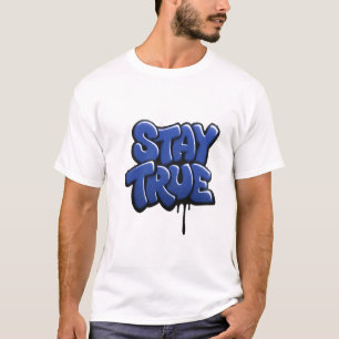 Bleibe True Graffiti Streetwear Graphic T - Shirt 