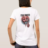 Bleibe Twisted T-Shirt (Rückseite)