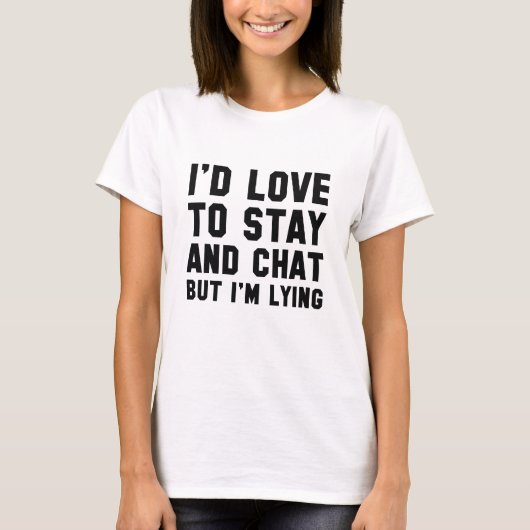 Bleibe und Chat T-Shirt (Vorderseite)