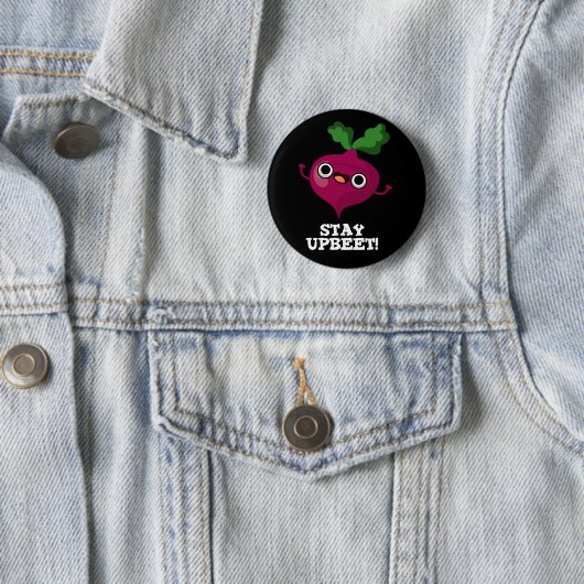 Bleibe Upbeet Funny Veggie Beet Pun Dark BG Button (Beispiel)