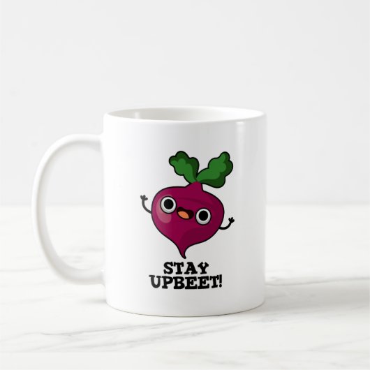 Bleibe Upbeet Funny Veggie Beet Pun Kaffeetasse (Links)