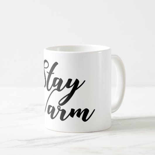 Bleibe warme Worte Typografie Kaffeetasse (VorderseiteRechts)