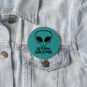 Bleibe Weird Alien Head Button (Beispiel)