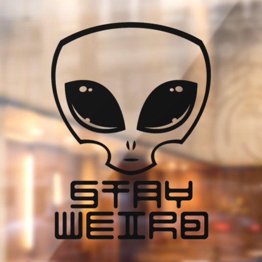Bleibe Weird Alien Head Fensteraufkleber (Blatt 2)