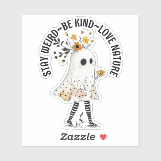 Bleibe Weird~Be Kind~Liebe Nature Whimsical Ghost Aufkleber (Blatt)