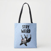 Bleibe Weird Funny Boston Terrier Dog Tasche (Vorderseite)
