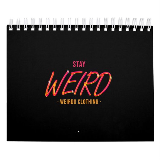 Bleibe Weird Kalender (Titelbild)