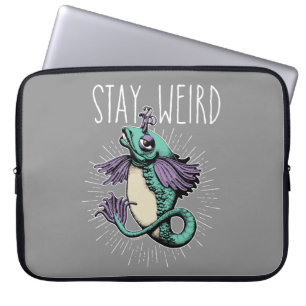 Bleibe Weird Laptopschutzhülle