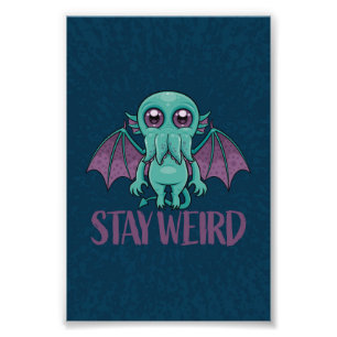 Bleibe Weird Niedlich Cthulhu Monster Fotodruck