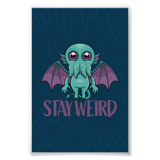 Bleibe Weird Niedlich Cthulhu Monster Fotodruck (Vorne)