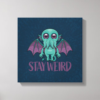 Bleibe Weird Niedlich Cthulhu Monster Leinwanddruck