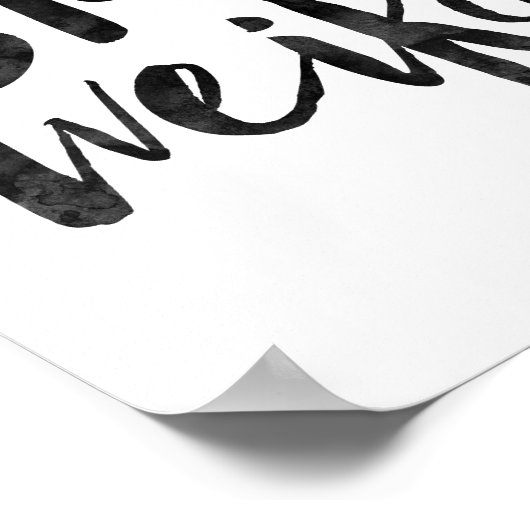 Bleibe Weird Poster (Ecke)