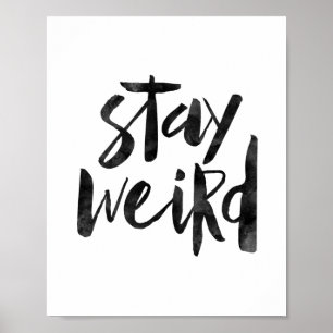 Bleibe Weird Poster