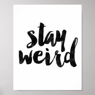 Bleibe Weird Poster