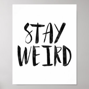 Bleibe Weird Poster