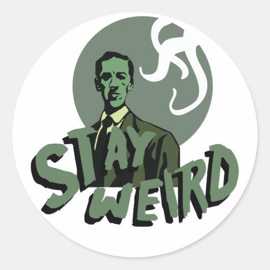 Bleibe Weird Runder Aufkleber (Vorderseite)