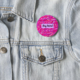 "Bleibe Weiß" rosa Abstrakte Schaltfläche Button