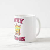 Bleibe, wie du bist kaffeetasse (VorderseiteRechts)