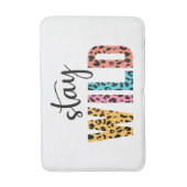 Bleibe Wild Badematte (Vorderseite Vertikal)