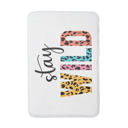 Bleibe Wild Badematte (Vorderseite Vertikal)