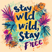 Bleibe Wild Bleibe Free Kaffeetasse