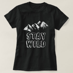 Bleibe Wild CAMPING T-Shirt