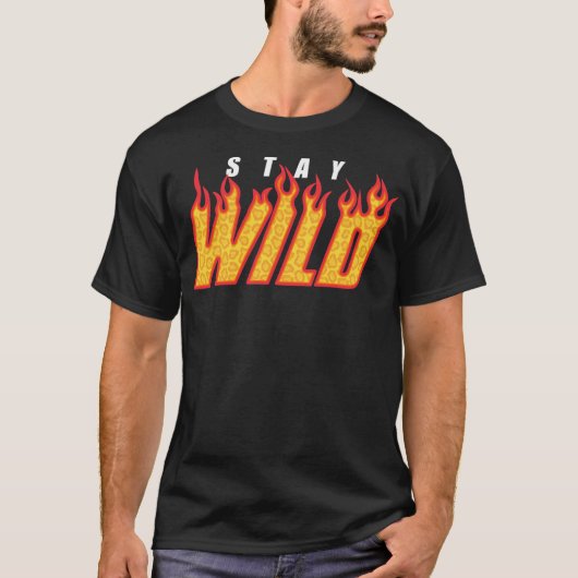 Bleibe Wild Fire Ben Azelart T-Shirt (Vorderseite)