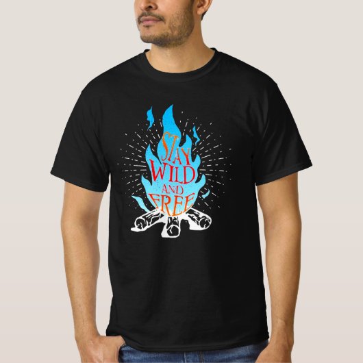 Bleibe Wild Fire T-Shirt (Vorderseite)
