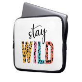 Bleibe Wild Laptopschutzhülle (Vorderseite Links)