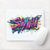 "Bleibe Wild" - lebendiges Textdesign im Graffiti- Mousepad (Mit Mouse)