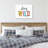 Bleibe Wild Leinwanddruck (Insitu (Schlafzimmer))