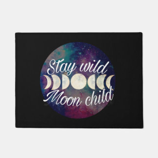 Bleibe Wild Moon Child Abzeichen Produktlinie Gemi Fußmatte