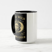 Bleibe Wild Moon Child Art Tasse (Vorderseite Links)