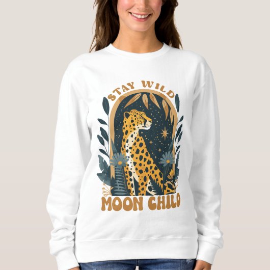 Bleibe Wild Moon Child Boho Leopard Retro Sweatshirt (Vorderseite)
