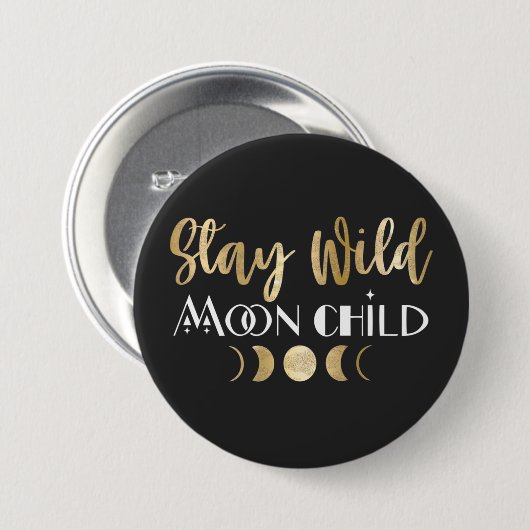 Bleibe Wild Moon Child Button (Vorne & Hinten)