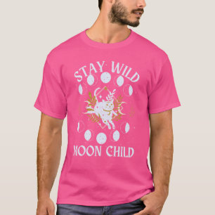 Bleibe Wild Moon Child Celestial Mystical Cat Hexe T-Shirt