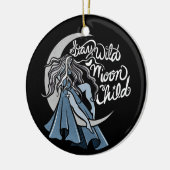 Bleibe Wild Moon Child Keramik Ornament (Links)