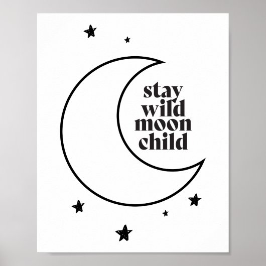 Bleibe Wild Moon Child Poster (Vorne)