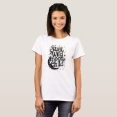 Bleibe Wild Moon Child T - Shirt (Vorne ganz)